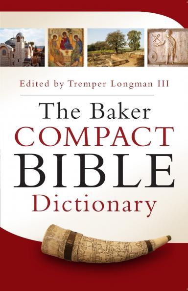 Baker Compact Bible Dictionary