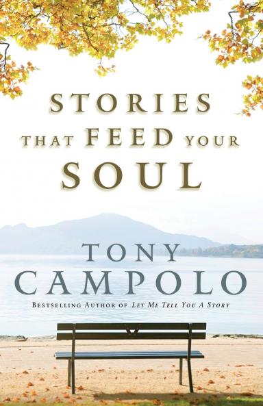 Stories That Feed Your Soul