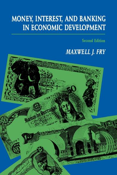 Money Interest and Banking in Economic Development