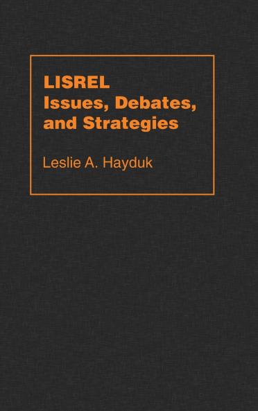 Lisrel Issues Debates and Strategies