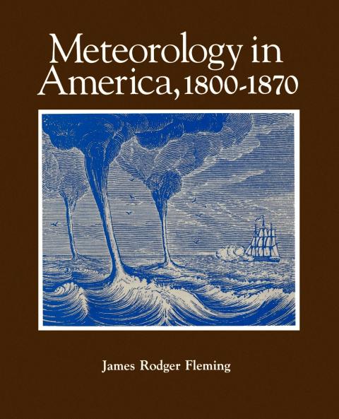Meteorology in America 1800-1870
