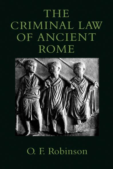The Criminal Law of Ancient Rome