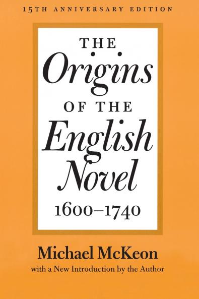 Origins of the English Novel 1600-1740 (Anniversary)