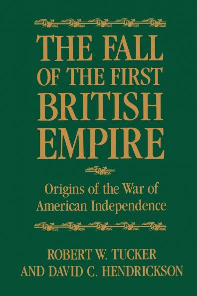 The Fall of the First British Empire