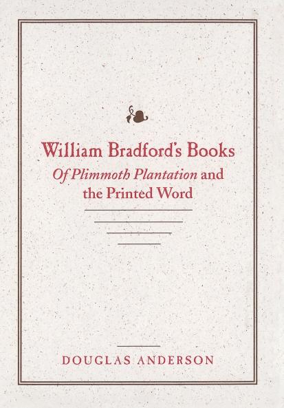 William Bradford's Books