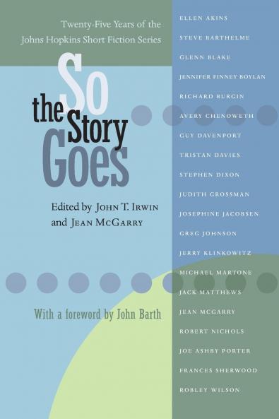 So the Story Goes