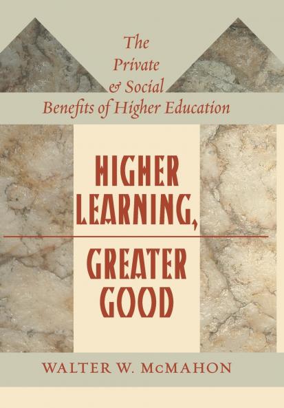 Higher Learning Greater Good