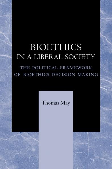 Bioethics in a Liberal Society