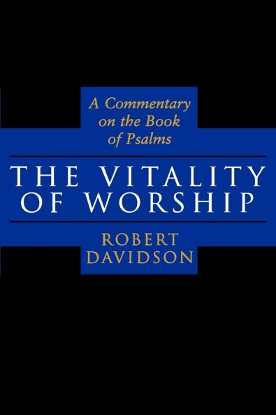The Vitality of Worship