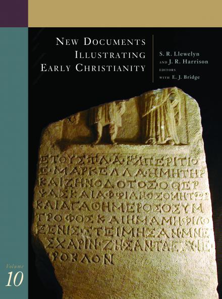 New Documents Illustrating Early Christianity 10