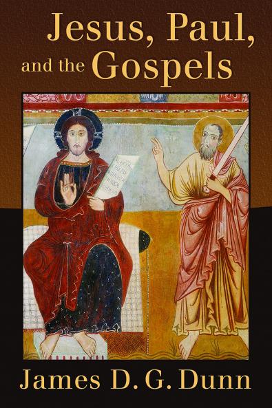 Jesus Paul and the Gospels