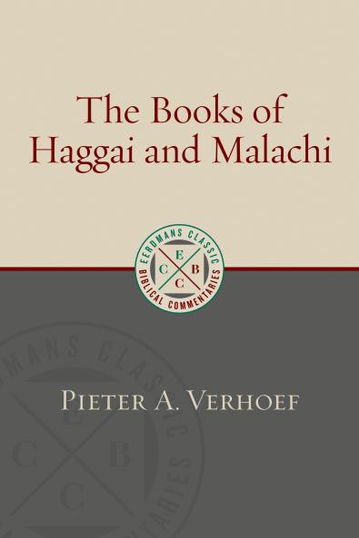 The Books of Haggai and Malachi