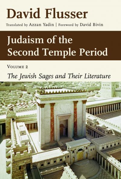 Judaism of the Second Temple Period Volume 2