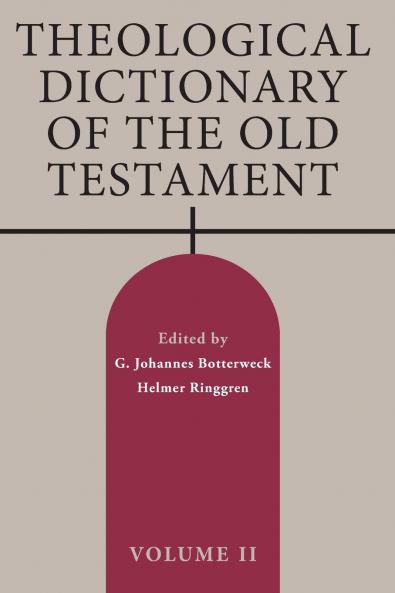 Theological Dictionary of the Old Testament Volume II