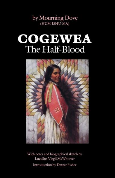 Cogewea the Half Blood