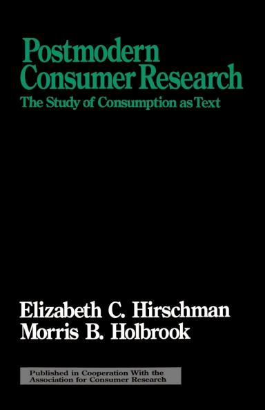 Postmodern Consumer Research