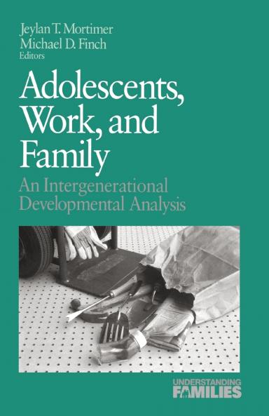 Adolescents Work and Family