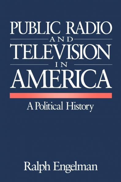 Public Radio and Television in America