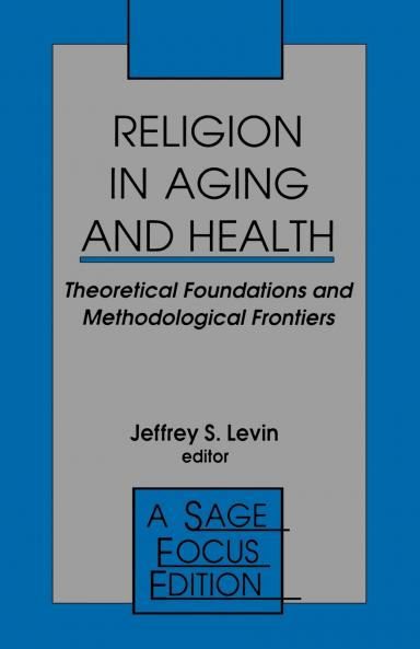 Religion in Aging and Health