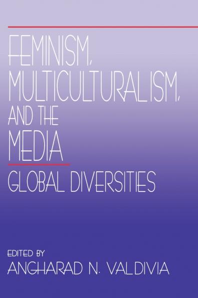 Feminism Multiculturalism and the Media