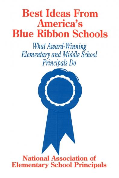 Best Ideas from America's Blue Ribbon Schools