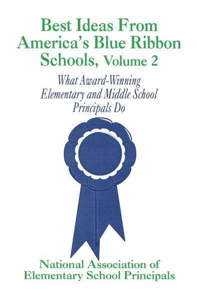 Best Ideas from America's Blue Ribbon Schools