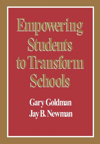 Empowering Students to Transform Schools