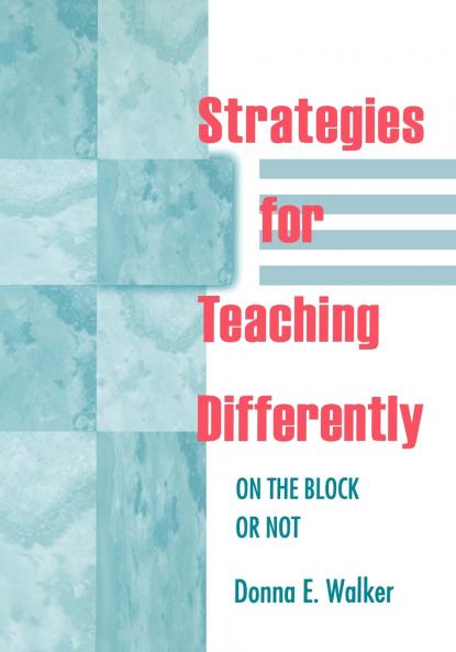 Strategies for Teaching Differently