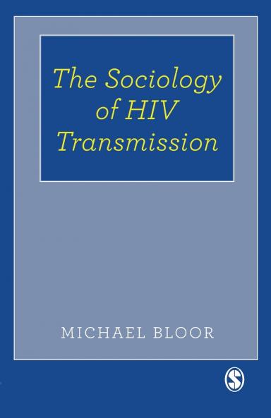 The Sociology of HIV Transmission