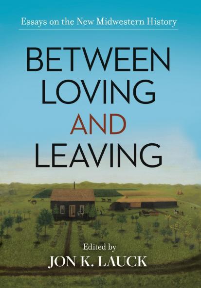 Between Loving and Leaving