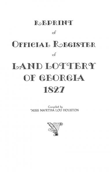 Reprint of Official Register of Land Lottery of Georgia 1827