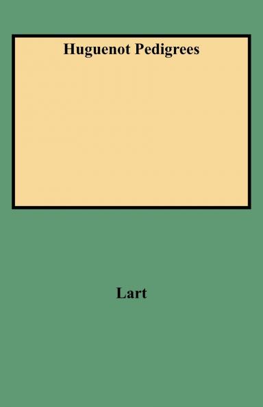 Huguenot Pedigrees