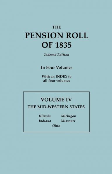 Pension Roll of 1835. in Four Volumes. Volume IV