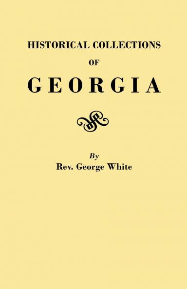 Historical Collections of Georgia