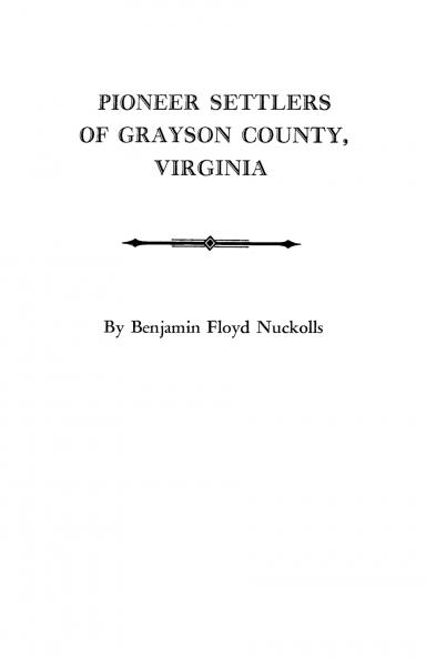 Pioneer Settlers of Grayson County Virginia