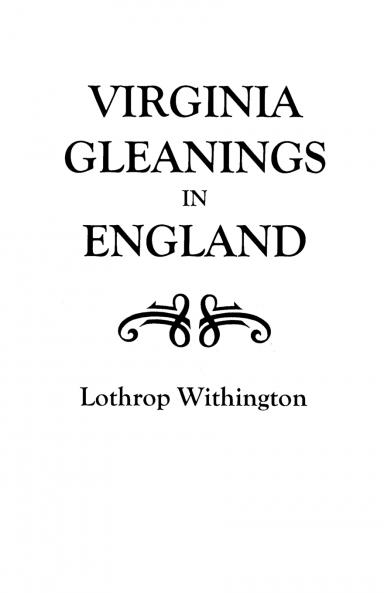 Virginia Gleanings in England