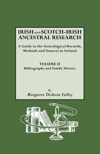 Irish and Scotch-Irish Ancestral Research Vol. II
