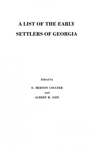 List of the Early Settlers of Georgia