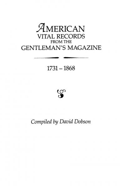 American Vital Records from the Gentleman's Magazine  1731-1868