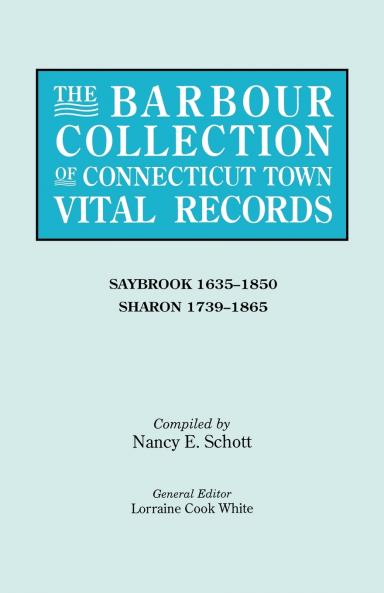 Barbour Collection of Connecticut Town Vital Records. Volume 38