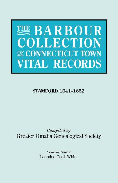 Barbour Collection of Connecticut Town Vital Records. Volume 42