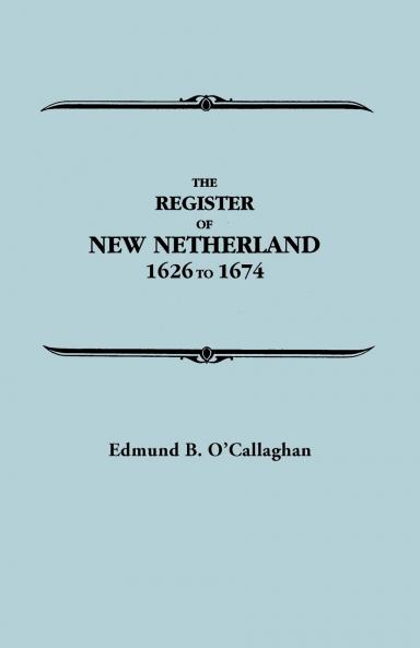Register of New Netherland 1626-1674