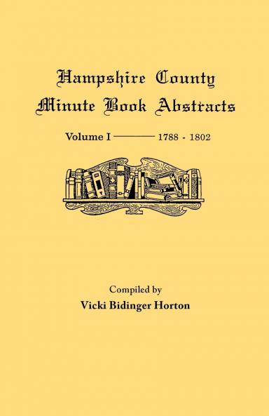 Hampshire County Virginia (Now West Virginia)