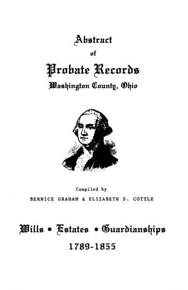 Abstract of Probate Records Washington County Ohio