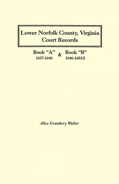 Lower Norfolk County Virginia Court Records