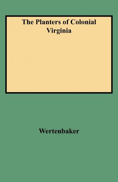 Planters of Colonial Virginia