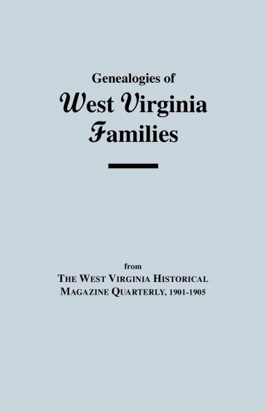 Genealogies of West Virginia Families