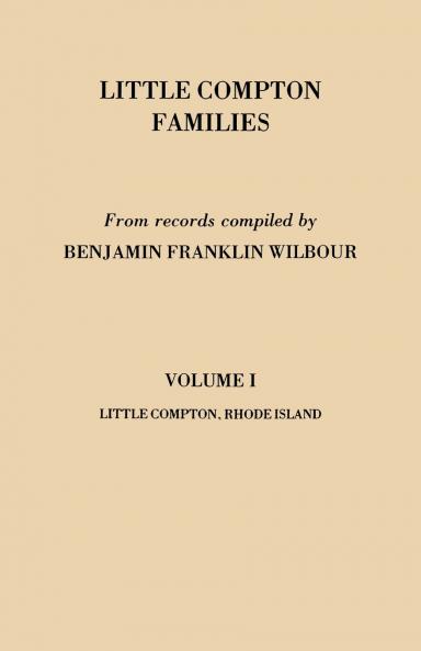 Little Compton Families. Little Compton Rhode Island. Volume I