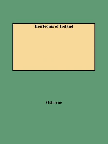 Heirlooms of Ireland (Rev)
