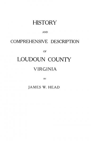 History and Comprehensive Description of Loudoun County Virginia